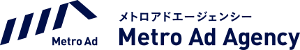 メトロアド エージェンシー　Metro Ad Agency